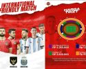 Syarat dan Ketentuan Tiket Indonesia vs Argentina Mulai Dijual Hari ini, Terendah Rp 600 Ribu